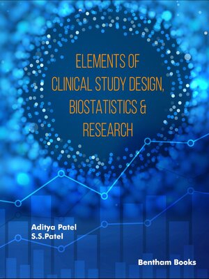 cover image of Elements Of Clinical Study Design, Biostatistics & Research